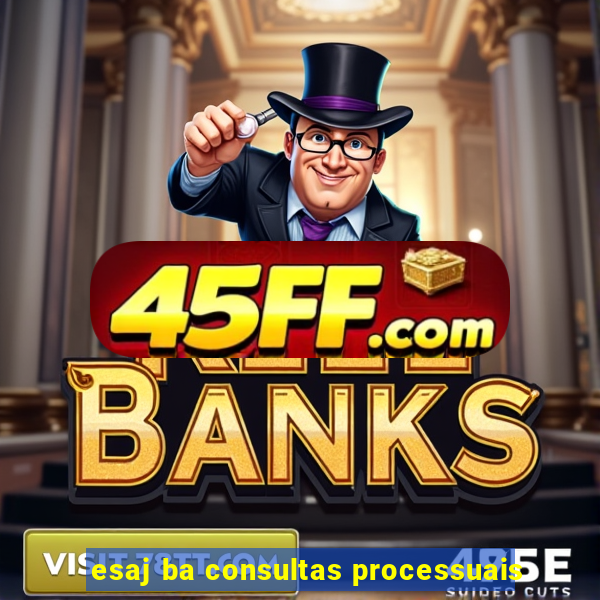 esaj ba consultas processuais